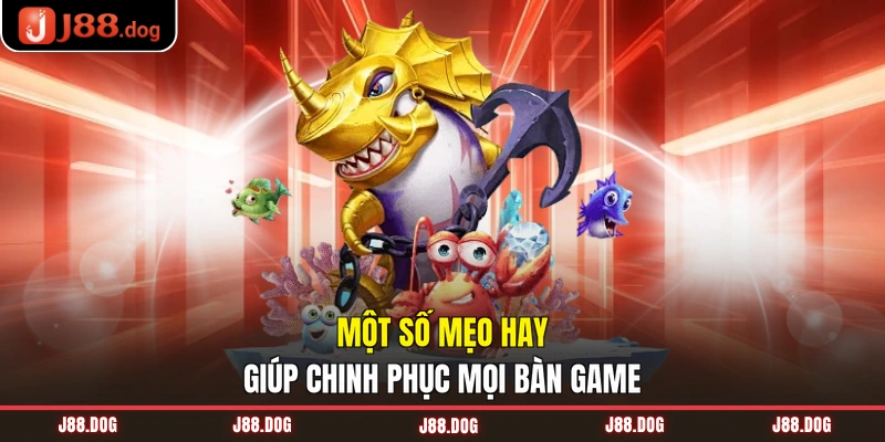 Một số mẹo hay giúp chinh phục mọi bàn game